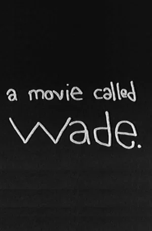 Постер: Wade