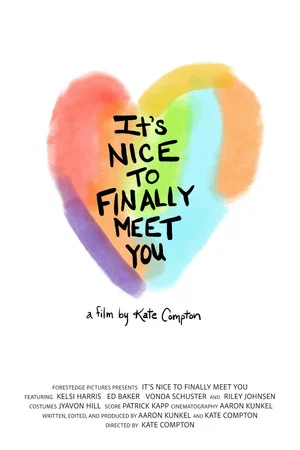 Постер: It's Nice to Finally Meet You