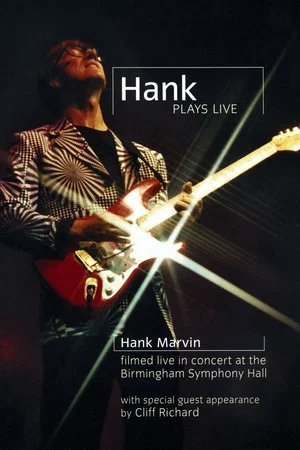 Постер: Hank Marvin: Hank Plays Live