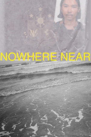 Постер: Nowhere Near