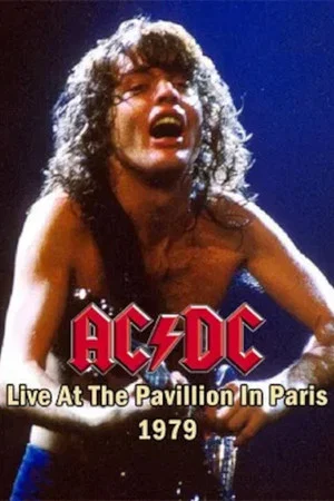 Постер: AC/DC: Live At The Pavillion, Paris 1979