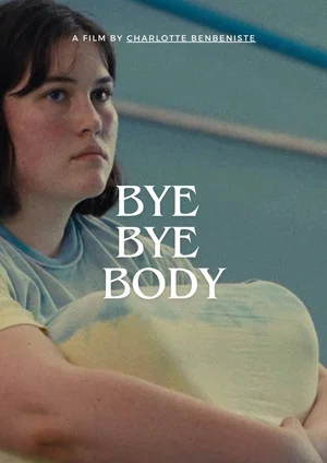 Постер: Bye Bye Body