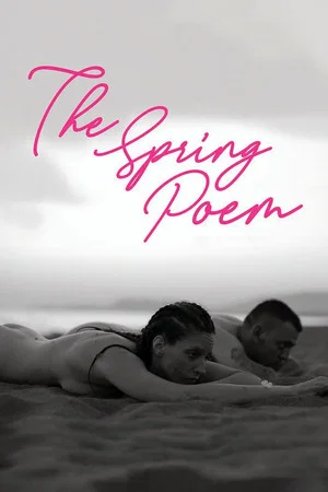 Постер: The Spring Poem