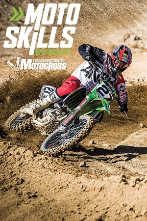 Постер: Transworld Motocross Presents: Moto Skills with Nick Wey