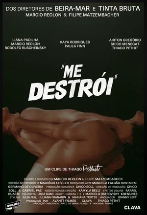 Постер: Me Destrói