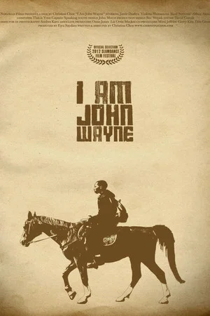 Постер: I Am John Wayne