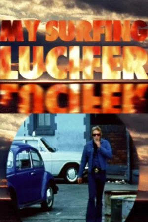 Постер: My Surfing Lucifer