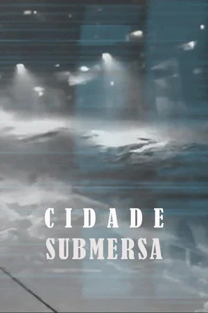 Постер: Submerged City