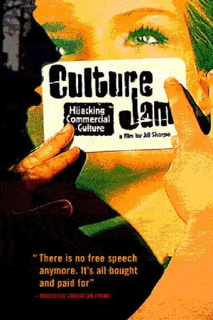 Постер: Culture Jam: Hijacking Commercial Culture
