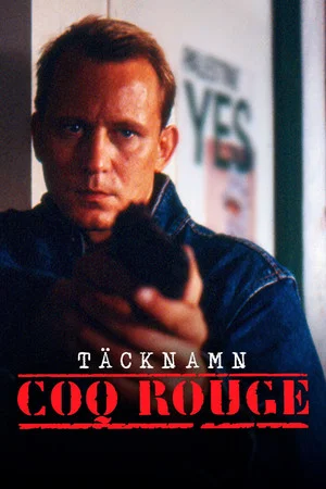 Постер: Code Name Coq Rouge