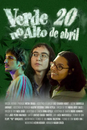 Постер: 20 de Abril - Verde no Alto