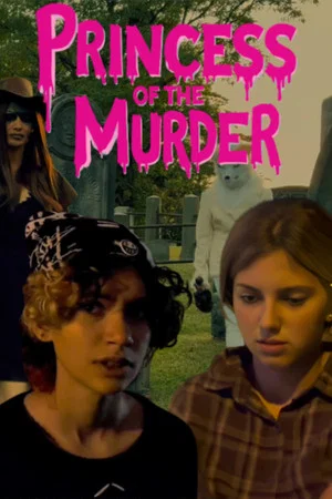 Постер: Princess of the Murder