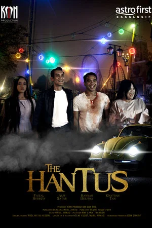 Постер: Sinopsis The Hantus