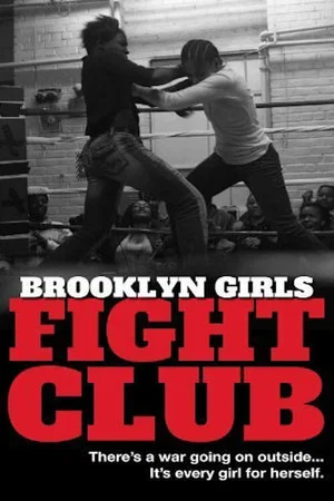 Постер: Brooklyn Girls Fight Club