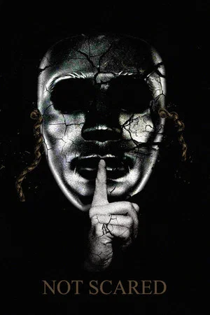 Постер: Not scared