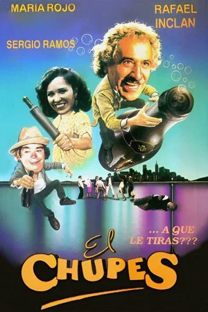 Постер: El chupes