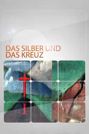 Постер: The Silver and the Cross