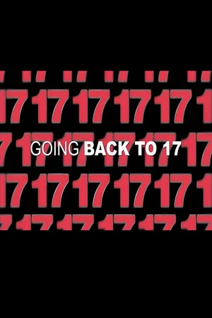Постер: 17 Agan: Going Back to 17