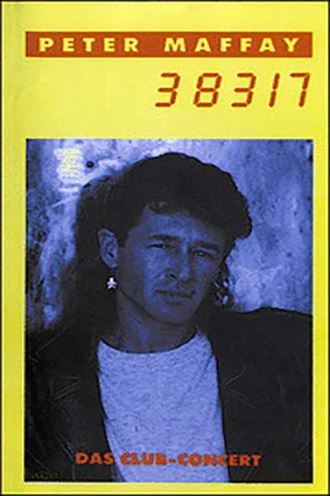 Постер: Peter Maffay - 38317 Das Club Concert Live '91