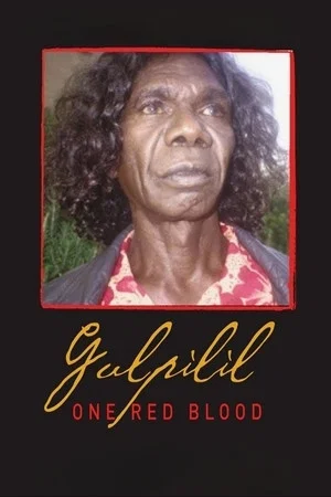 Постер: Gulpilil: One Red Blood