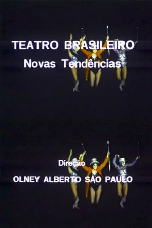 Постер: Teatro Brasileiro: Novas Tendências