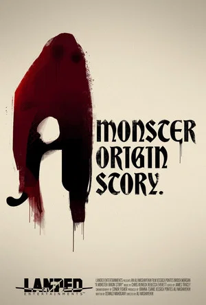 Постер: A Monster Origin Story