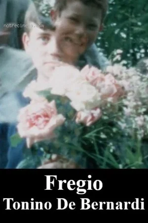 Постер: Fregio, ovvero An angel came to me