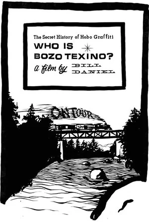 Постер: Who Is Bozo Texino?