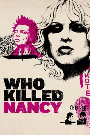 Постер: Who Killed Nancy?