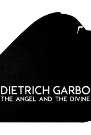 Постер: Dietrich, Garbo, l'ange et la divine