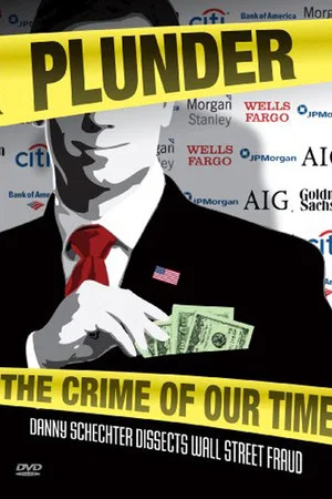 Постер: Plunder: The Crime of Our Time