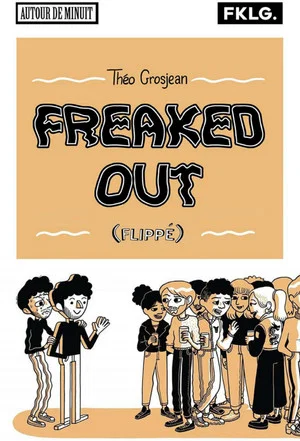 Постер: Freaked Out