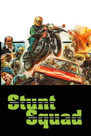 Постер: Stunt Squad