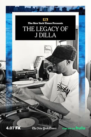 Постер: The Legacy of J Dilla