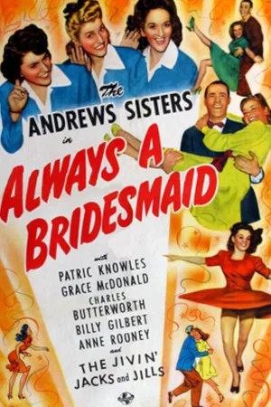 Постер: Always a Bridesmaid
