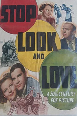 Постер: Stop, Look and Love