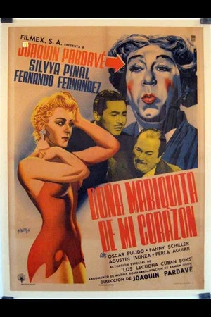 Постер: Doña Mariquita de mi corazón