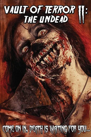 Постер: Vault of Terror II: The Undead