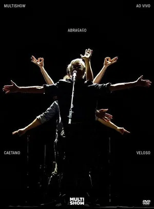 Постер: Multishow ao Vivo: Caetano Veloso – Abraçaço