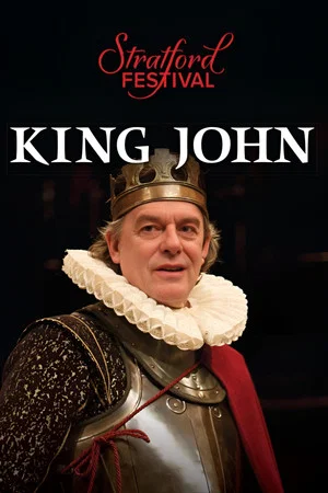 Постер: Stratford Festival: King John