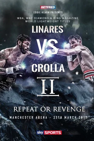 Постер: Jorge Linares vs. Anthony Crolla II