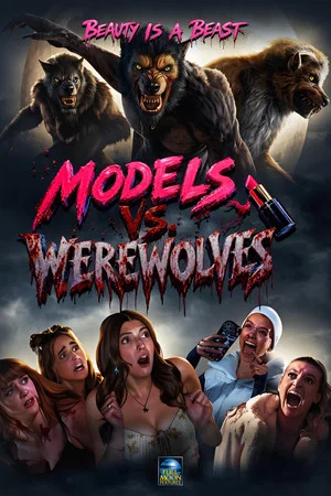 Постер: Models vs. Werewolves