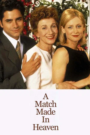 Постер: A Match Made in Heaven