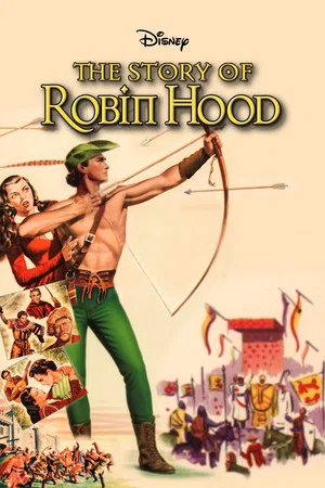 Постер: The Story of Robin Hood and His Merrie Men