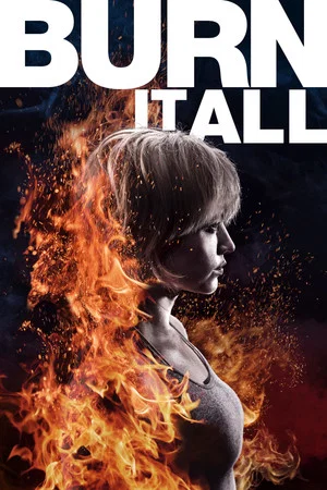 Постер: Burn It All