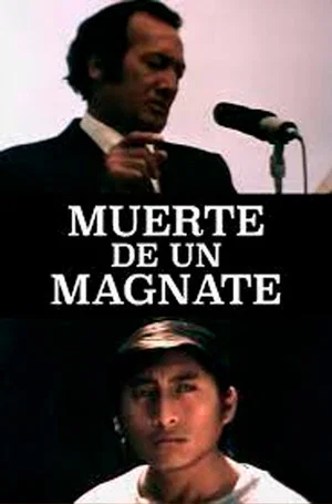 Постер: Muerte de un Magnate