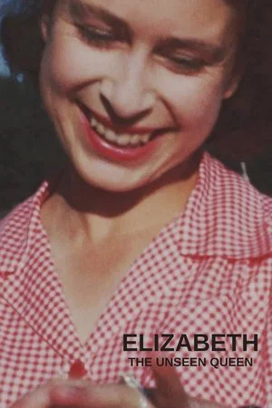 Постер: Elizabeth: The Unseen Queen