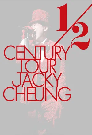 Постер: Jacky Cheung Half Century Tour