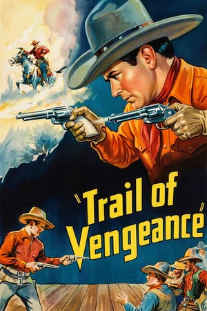 Постер: Trail of Vengeance