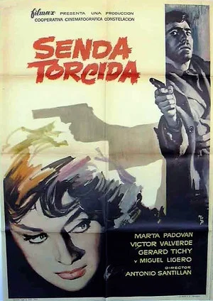 Постер: Senda torcida